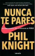 NUNCA TE PARES | PHILIP HAMPSON KNIGHT