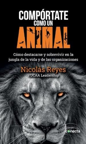 COMPÓRTATE COMO UN ANIMAL