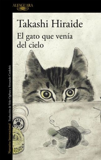 EL GATO QUE VENÍA DEL CIELO | HIRAIDE TAKASHI