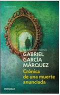 CRÓNICA DE UNA MUERTE ANUNCIADA | GARCIA MARQUEZ GABRIEL