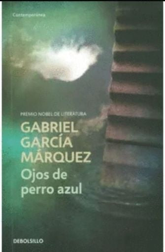 OJOS DE PERRO AZUL | GARCIA MARQUEZ GABRIEL