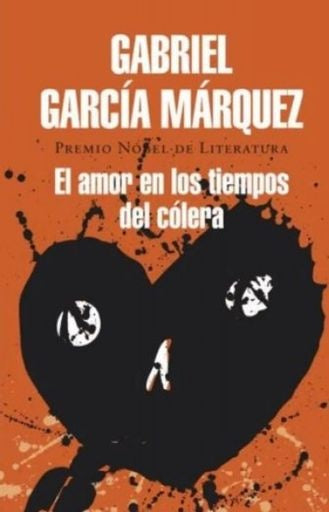 EL AMOR EN LOS TIEMPOS DEL CÓLERA | GARCIA MARQUEZ GABRIEL