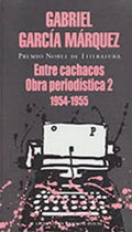 Entre cachacos | GARCIA MARQUEZ GABRIEL