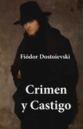 Crimen y Castigo | FIODOR DOSTOIEVSKY