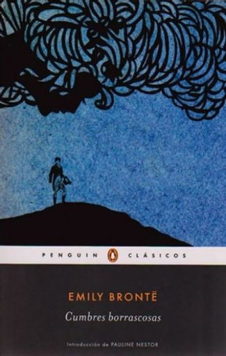 CUMBRES BORRASCOSAS | EMILY BRONTE
