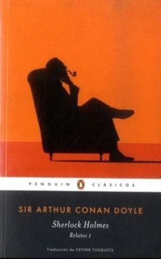 SHERLOCK HOLMES. RELATOS 1 | CONAN DOYLE ARTHUR