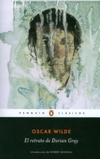 RETRATO DE DORIAN GRAY, EL | WILDE OSCAR