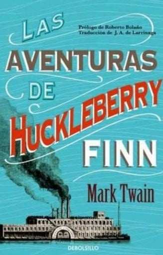 AVENTURAS DE HUCKLEBERRY FINN | MARK TWAIN