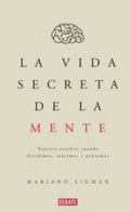 LA VIDA SECRETA DE LA MENTE