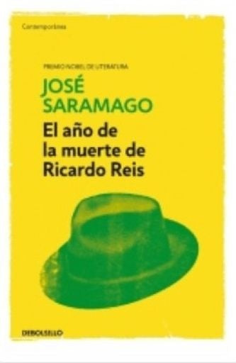 EL AÑO DE LA MUERTE DE RICARDO REIS | SARAMAGO JOSE