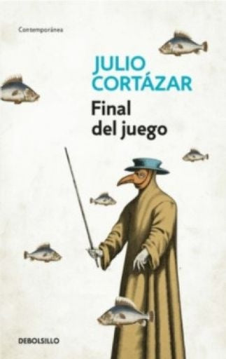 FINAL DEL JUEGO | CORTAZAR JULIO