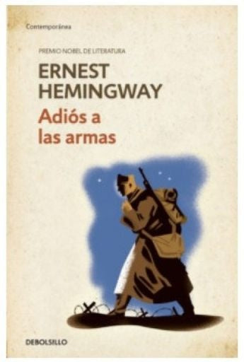 ADIÓS A LAS ARMAS | HEMINGWAY ERNEST