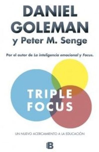 TRIPLE FOCUS | PETER M; GOLEMAN DANIEL SENGE