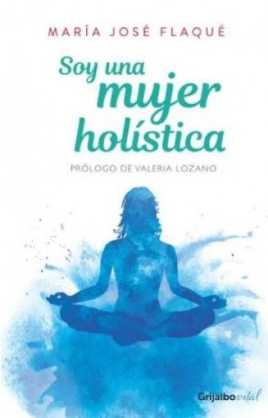 SOY UNA MUJER HOLÍSTICA | FLAQUE MARIA JOSE