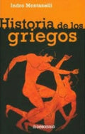 HISTORIA DE LOS GRIEGOS | INDRO MONTANELLI