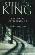 LAS CUATRO ESTACIONES II | Stephen King