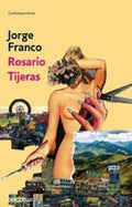 ROSARIO TIJERAS | FRANCO JORGE