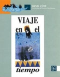 VIAJE EN EL TIEMPO | DENIS COTE