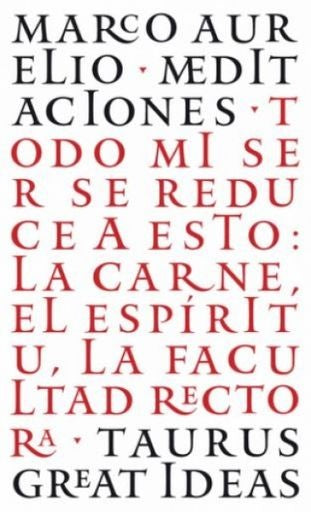 MEDITACIONES | MARCO AURELIO ANTONINO AUGUSTO