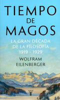 TIEMPO DE MAGOS | WOLFRAM EILENBERGER