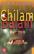 LIBRO DE LOS LIBROS DE CHILAM BALAM, EL
