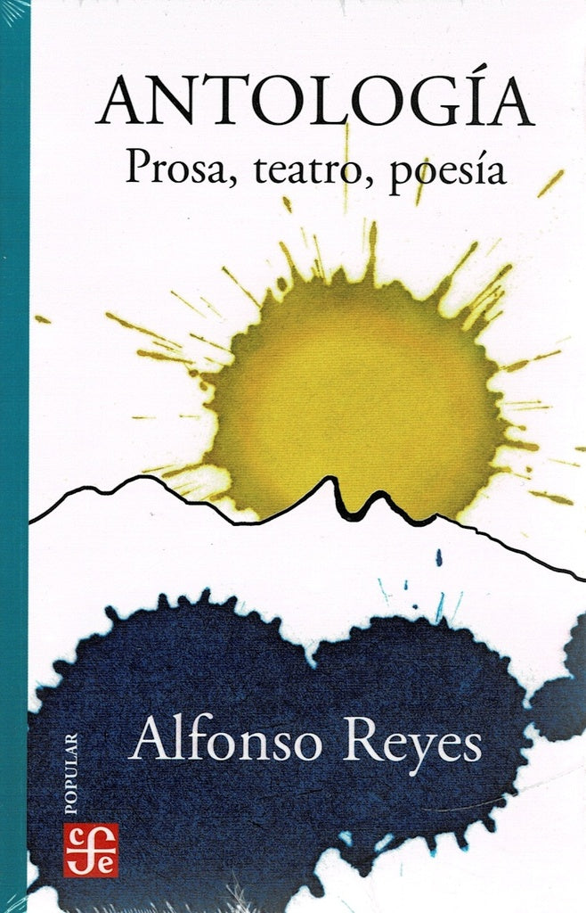 ANTOLOGIA | REYES ALFONSO