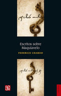 ESCRITOS SOBRE MAQUIAVELO | FEDERICO CHABOD
