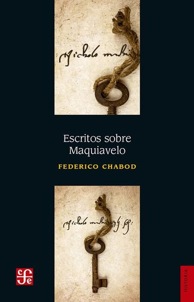 ESCRITOS SOBRE MAQUIAVELO | FEDERICO CHABOD