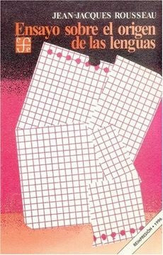 ENSAYO SOBRE EL ORIGEN DE LAS LENGUAS | JEAN-JACQUES ROUSSEAU