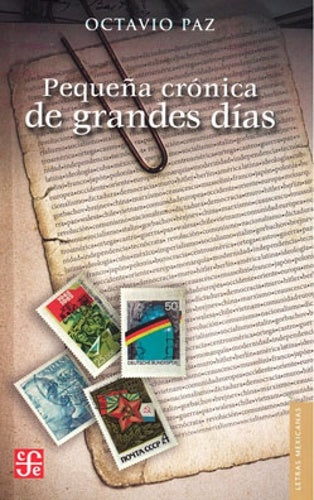 PEQUEÑAS CRONICAS DE GRANDES DIAS | PAZ SOLORZANO OCTAVIO