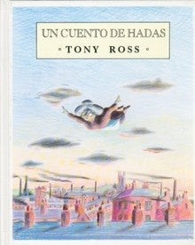 UN CUENTO DE HADAS | ROSS TONY