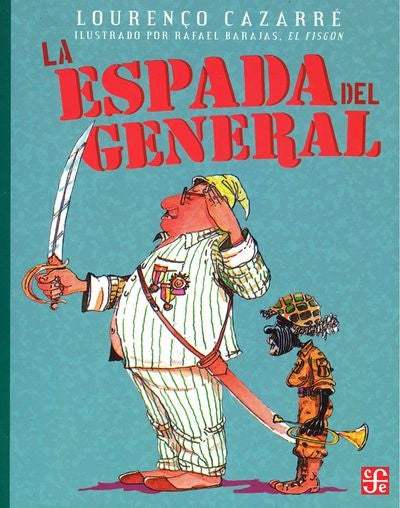 LA ESPADA DEL GENERAL | LOURENCO CAZARRE