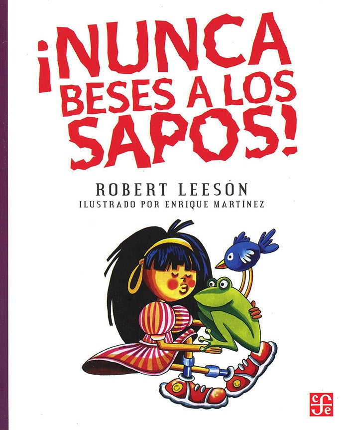 NUNCA BESES A LOS SAPOS! | LEESON ROBERT