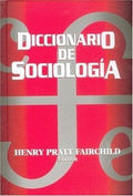 DICCIONARIO DE SOCIOLOGIA | HENRY PRATT FAIRCHILD