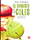 EL EMBUSTE DE LAS COLES | PAUL JENNINGS