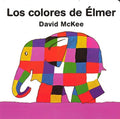 LOS COLORES DE ÉLMER | MCKEE DAVID