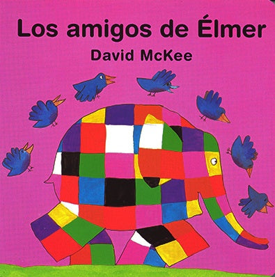 AMIGOS DE ELMER, LOS | MCKEE DAVID