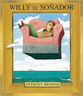 WILLY EL SOÑADOR | BROWNE ANTHONY