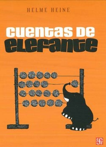 CUENTAS DE ELEFANTES | HELMEN HEINE