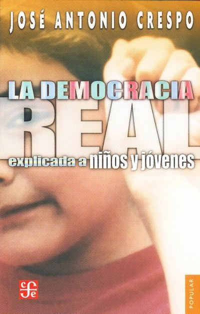 LA DEMOCRACIA REAL EXPLICADA A NIÑOS Y JÓVENES | JOSE ANTONIO CRESPO