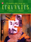 EL NOMBRE DEL JUEGO ES CERVANTES | MIGUEL ANGEL MENDO