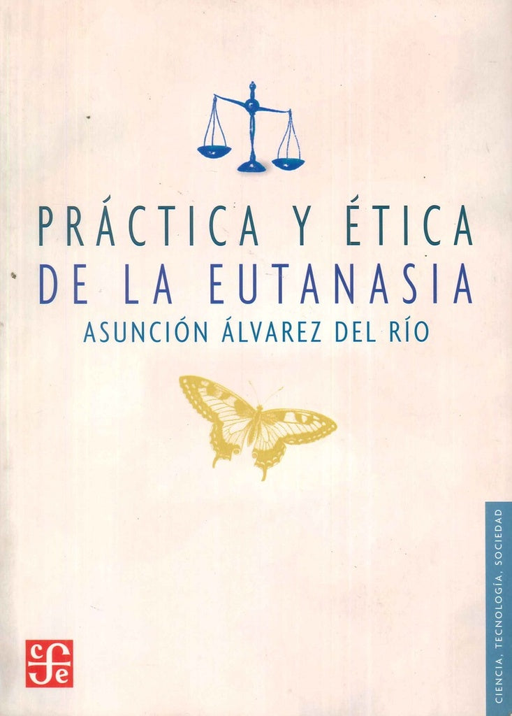 PRACTICA Y ETICA DE LA ÁÁEUTANASIA | ASUNCION ALVAREZ DEL RIO