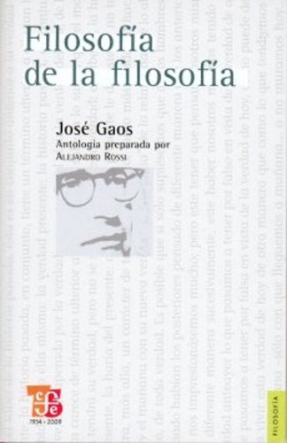 FILOSOFIA DE LA FILOSOFIA | JOSE GAOS