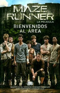 MAZENE RUNNER BIENVENIDOS AL AREA | JAMES DASHNER
