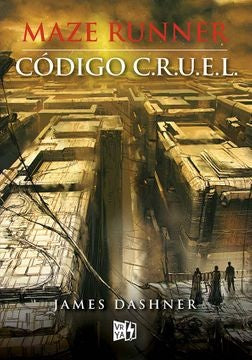 CODIGO C.R.U.E.L. MAZE RUNNER | JAMES DASHNER