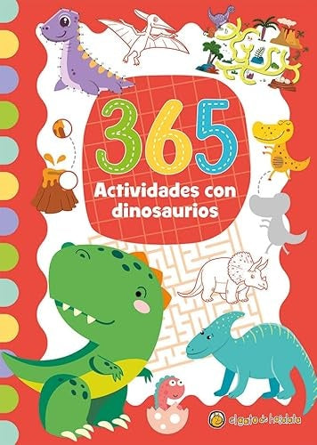 365 Actividades de dinosaurios | A.A.V.V.