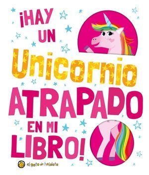 ¡Hay un unicornio atrapado en mi libro! | VARIOS