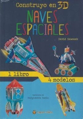 CONSTRUYENDO EN 3D. NAVES ESPACIALES