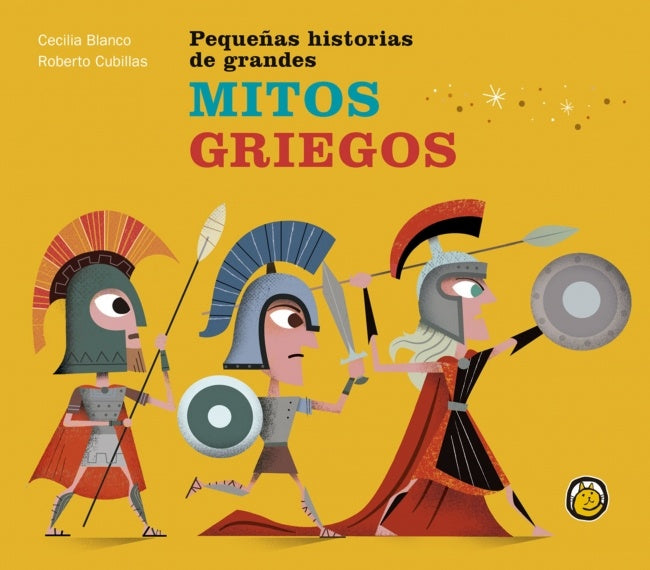 PEQUEÑAS HISTORIAS DE GRANDES MITOS GRIEGOS | BLANCO CECILIA