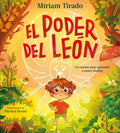 El poder del león | Míriam Tirado